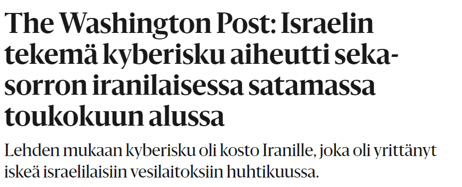 Israel on tehnyt kyberiskun iranilaiseen satamaan, joka aiheutti kaaoksen Iranissa. Myöhemmin todettiin olleen kostotoisku.