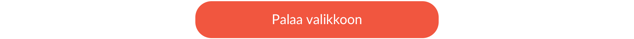 Palaa valikkoon